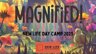 Day Camp 2025, God Sees Me, New Life Children