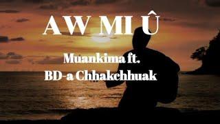 AW MI Û (Official Lyric Video)