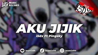 DJ AKU JIJIK - BBHC (imamsidik Ft Pingsky) SOUND VIRAL FYP TIKTOK 2024!!