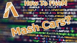 2020 Update! How-To-FiveM | FiveM How To "Mash" Cars Into One Resource