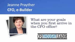 Priorities for New CFOs: Jeanne Prayther, CFO, e-Builder | CFO Thought Leader