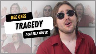 Bee Gees - "Tragedy" | Acapella Cover by Casper Fox