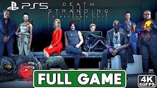 DEATH STRANDING DIRECTOR'S CUT Gameplay Walkthrough FULL GAME [PS5 4K 60FPS] - No Commentary