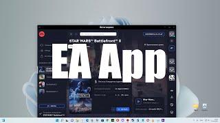 Приложение EA App - новая замена Origin