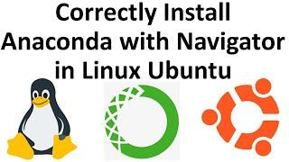 Correctly Install Anaconda with Navigator in Linux Ubuntu -Learn How to Install Packages in Anaconda