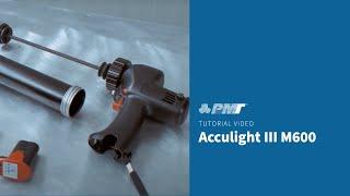 Video tutorial -  How to use Acculight III M 600