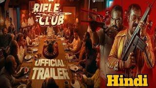 Rifle Club Trailer Hindi Scrutiny | Dileesh Pothan| Anurag Kashyap| |Trailer Review| HKA Media