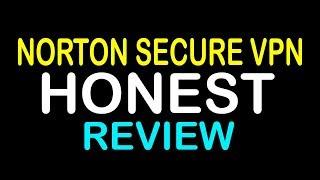 Norton Secure VPN Review - HONEST REVIEW!