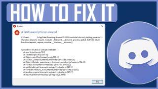 DISCORD A FATAL JAVASCRIPT ERROR OCCURRED FIX (NEW)