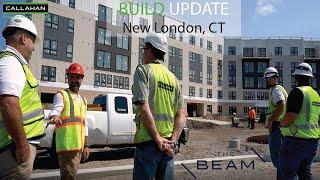 BUILD UPDATE: The Beam, New London, CT