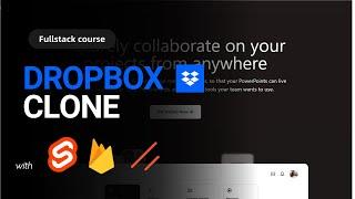 Let's Build A Dropbox clone With SvelteKit And Firebase , Tailwind css, Shad-cn svelte etc 
