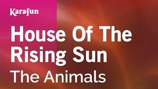 House of the Rising Sun - The Animals | Karaoke Version | KaraFun