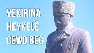 Vekirina heykelê Cewo Beg 29.09.2024