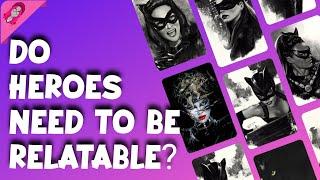 Do Heroes Need To Be Relatable? [Comics by Perch is Wrong! lol]
