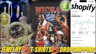 How To Start A Shopify Business (Dropshipping VS Print On Demand T-shirts VS Jewelry)