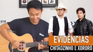 VIOLÃO CANTANDO EVIDÊNCIAS (Chitãozinho e Xororó) - Rodrigo Yukio