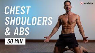 30 Min Upper Body Workout for Chest, Shoulders & Abs -  At Home, No Equipment