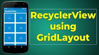 Recyclerview using GridLayout | Recyclerview + Cardview with GridLayout |  Part-3