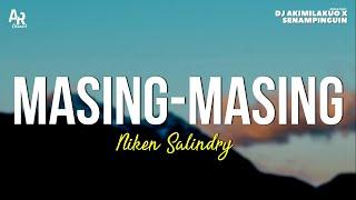 Masing Masing - Niken Salindry (LIRIK)