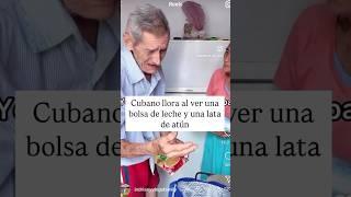 MISERY BREAKS THE SOUL! Cuban grandfather cries at the sight of a bag of milk. #Cuba