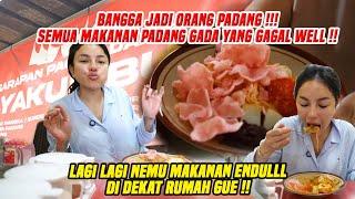 BANGGA JADI ORANG PADANG !!! SEMUA MAKANAN PADANG GADA YANG GAGAL WELL !!