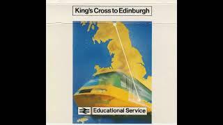 British Rail - Educational Service - Kings Cross to Edinburgh (InterCity 125) (Audio Cassette)