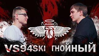 СЛОВОСПБ - VS94SKI vs ГНОЙНЫЙ (MAIN EVENT)