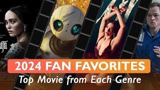 2024 Fan Favorite Movies in Every Genre