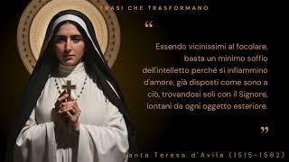 Santa Teresa d'Avila: Frasi Ispiratrici per Nutrire l'Anima