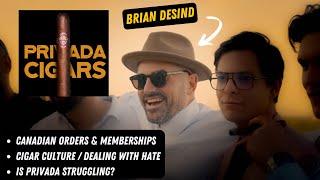 We Had a Chat With The CEO of @PrivadaCigarClub : Brian Desind - What's going on in Canada!?