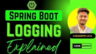 Master Spring Boot Logging | Configuration, Log Levels, Best Practices