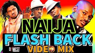 AFROBEAT FLASH BACK NAIJA MIX Vol 1 #Official2Baba