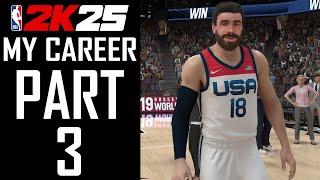 NBA 2K25 - My Career - Gameplay Walkthrough - Part 3 - "Playing For The Nation"