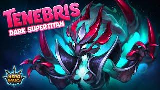 TENEBRIS, The Dark Supertitan — Gameplay Trailer | Hero Wars