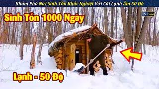 Khám Phá Nơi Sinh Tồn Nguy Hiểm Nhất Thế Giới Với Cái Lạnh Âm 50 Độ | Review Giải Trí Đời Sống