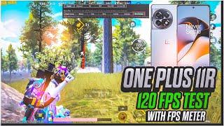 ONEPLUS 11R 120 FPS TEST BGMI /PUBG MOBILE 3.4UPDATE  UNLOCK 120 FPS |ONE PLUS 11R STEEL POWERFUL