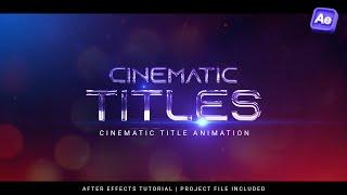 Cinematic Title Animation - After effects tutorial