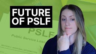 Will Trump Repeal PSLF? | Public Service Loan Forgiveness