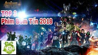 TOP 3 Bộ Phim Bom Tấn Không Thể Bỏ Qua 2018 | Phim Bom Tấn MARVEL & DESNEY 2018