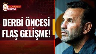 GALATASARAY'DA FLAŞ GELİŞME! YER YERİNDEN OYNADI! DERBİ KADROSUNDA YOK... @gsgundemi