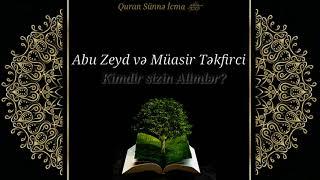 Abu Zeyd və Təkfirci (05.11.17)《İLİSU》