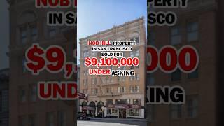 Nob Hill Hotel Sells for nearly 50% Off! | $19M Listing Closes for $9.9M 