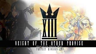 Kingdom Hearts - Weight of The Other Promise [Overdrive Battle Mix]