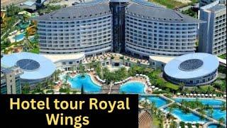 Royal Wings Hotel Lara Antalya in turkey  | Hotel tour Royal Wings 2024