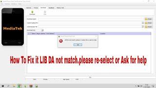 How To Add Da file on SP Flash Tool (LIB DA not match.please re-select or Ask for help) Gsm Africa