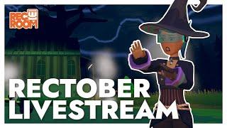 RECTOBER LIVESTREAM!