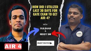 How did  I Utilized last 30 days for GATE exam to get AIR-4? | Must watch