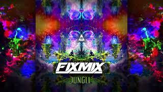 FixMix - Jungli