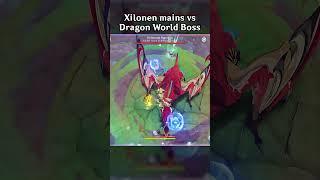 XILONEN MAINS VS DRAGON WORLD BOSS