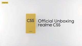 realme C55 official Unboxing Video | 64MP Champion Camera. 256GB Champion Memory.